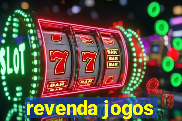 revenda jogos